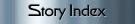 Story Index